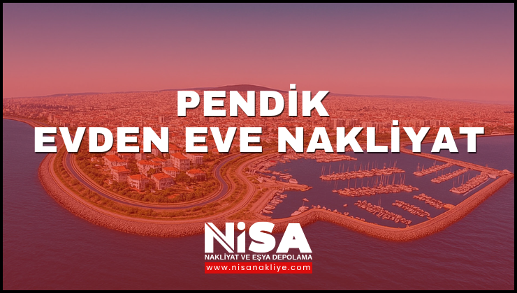 Pendik Evden Eve Nakliyat