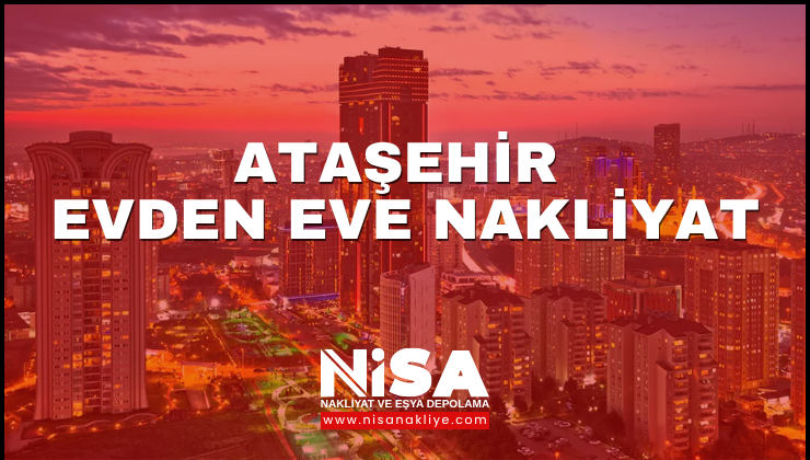 Ataşehir Evden Eve Nakliyat