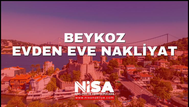 Beykoz Evden Eve Nakliyat