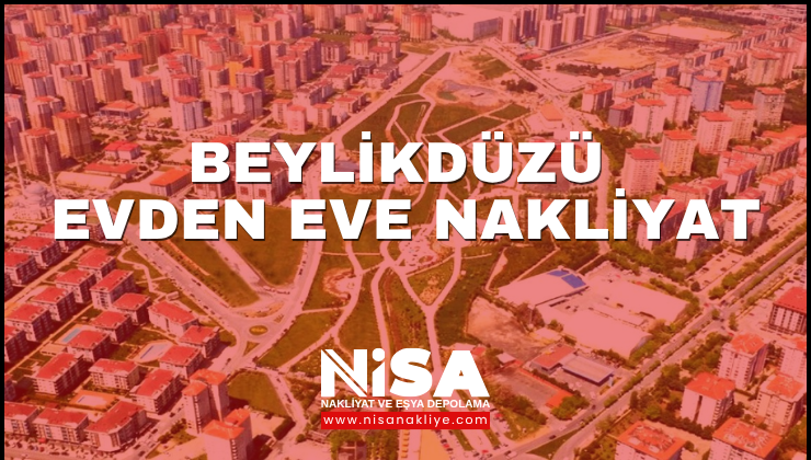 Beylikdüzü Evden Eve Nakliyat